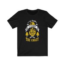 Load image into Gallery viewer, I Camp to Burn off the Crazy T-Shirt
