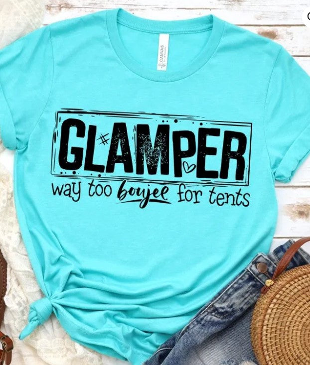 Glamper too Boujee for tents Graphic Tee